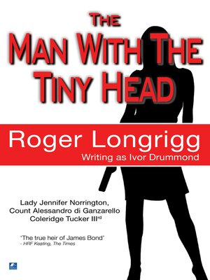 cover image of The Man With the Tiny Head